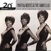 20th Century Masters: The Millennium Collection: The Best Of Martha Reeves & The Vandellas