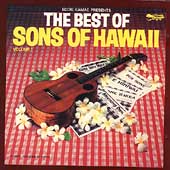 Eddie Kamae Presents The Best Of Sons Of Hawaii