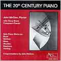 The 20th Century Piano - Brant, McGinn, et al / John McGinn