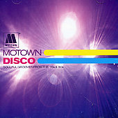 Motown Disco (Soulful Grooves From The 70s And 80s) [Remastered]