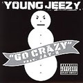 Go Crazy (Feat.... [Single]