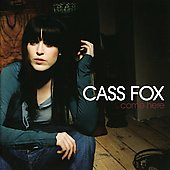 Cass Fox/Come Here (+1 Bonus Track)