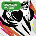 Heart Made Of Sound Heart Made Of Sound