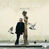 Boz Scaggs/Speak Low