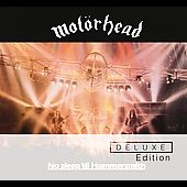 Motorhead/No Sleep 'Til Hammersmith: Deluxe Edition