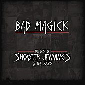Bad Magick: The Best Of Shooter... [3/24]