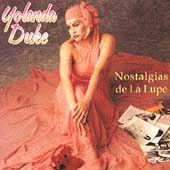 Nostalgias De La Lupe Nostalgias De La Lupe