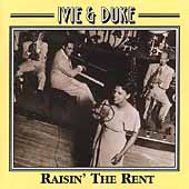 Ivie & Duke: Raisin' the Rent