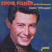 Eddie Fisher In Performance: Makin' Whoopee