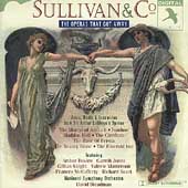 Sullivan & Co - The Operas That Got Away / Steadman, et al