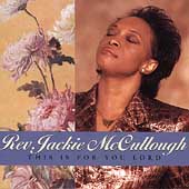 Rev. Jackie McCullough/This Is For You Lord