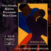 A New Thing...Experience The Fullness A New Thing...Experience The Fullness