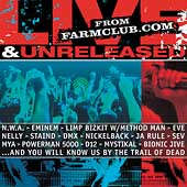 Farmclub.com: Live & Unreleased [Edited]