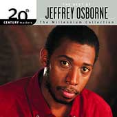 Jeffrey Osborne/20th Century Masters： The Millennium Collection： The Best of Jeffrey Osbourne[493303]