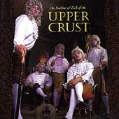 The Decline & Fall of the Upper Crust The Decline & Fall of the Upper Crust