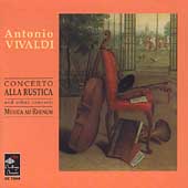 Vivaldi: Concerto alla Rustica, etc/ Wentz, Musica ad Rhenum