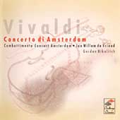 Vivaldi: Concerto di Amsterdam, etc / de Vriend, et al