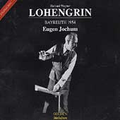 Wagner: Lohengrin - Bayreuth 1954 / Jochum, Nilsson, et al