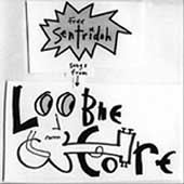 Free Sentridoh Songs From Loobiecore