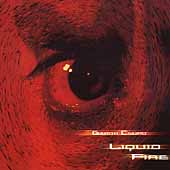 Liquid Fire Liquid Fire