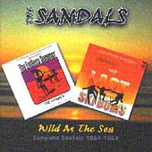 Complete Sandals 1964-1969: Wild As The Sea