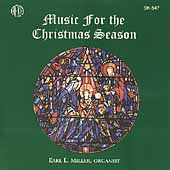 Music for the Christmas Season / Earl L. Miller
