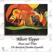 Tepper: Duos and Trios / American Chamber Ensemble