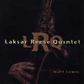 Laksar Reese Quintet