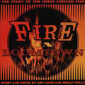 Fire In Boomtown: The Story Of The Great...