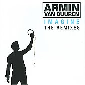 Armin Van Buuren/Imagine: The Remixes [Digipak]