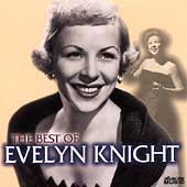 The Best of Evelyn Knight