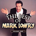 The Best Of Mark Lowry Vol. 1