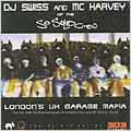 London's UK Garage Mafia