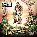 Thizziana Stoned & Tha Temple of Shrooms [PA]