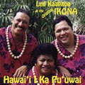 Hawai'i I Ka Pu'uwai
