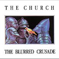 The Blurred Crusade The Blurred Crusade