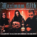Maximum Filth