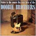 Listen to the Music: Very Best of The Doobie Brothers