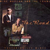 Mike Morgan & The Crawl/Road, The