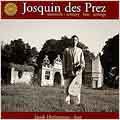 Josquin des Prez: Sixteenth-Century Lute Settings /Heringman
