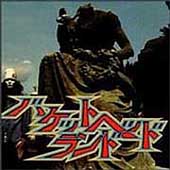 Buckethead Land Buckethead Land