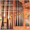 In Bach's Neighborhood -Organ Music of Georg Friedrich Kauffmann:Delbert Disselhorst(org)