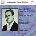 Jussi and Anna-Lisa Bjorling sing Opera Arias Jussi and Anna-Lisa Bjorling sing Opera Arias