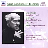 Martucci; Smetana; Liszt; Ravel / Toscanini