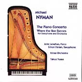 Nyman: The Piano Concerto, Where the Bee Dances / Lenehan