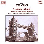 Coates: Music For Wind Band, Vol. 1 / Kingston, et al