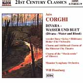 21st Century Classics - Corghi: Divara - Wasser und Blut