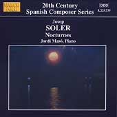 20th Century Spanish Composer Series - J. Soler / Jordi Maso 20th Century Spanish Composer Series - J. Soler / Jordi Maso