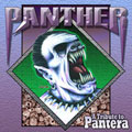 Panther : A Tribute to Pantera