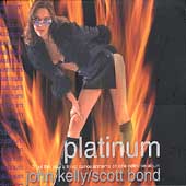 Platinum (Mixed By Scott Bond & John Kelly)